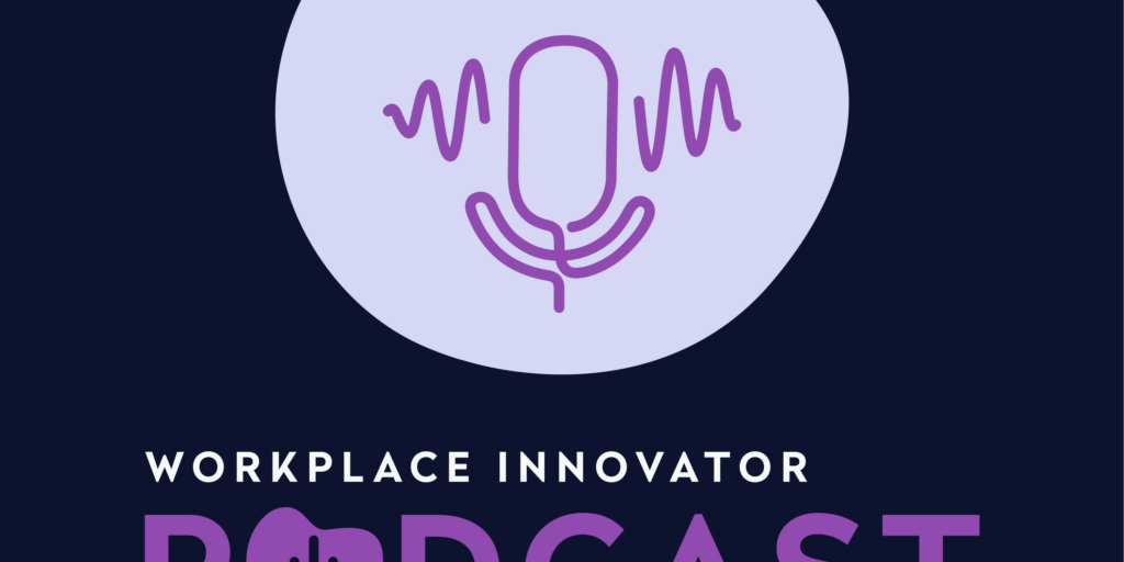 Ep. 306: “Be Bold” – Creating Great Experiences for Work using the Five Drivers of a Resilient Workplace with Lena Müller of Unispace